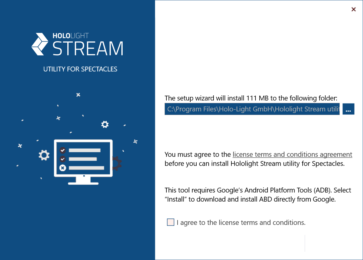 hololight stream client spectacles utility setupwizard agreetolicense check