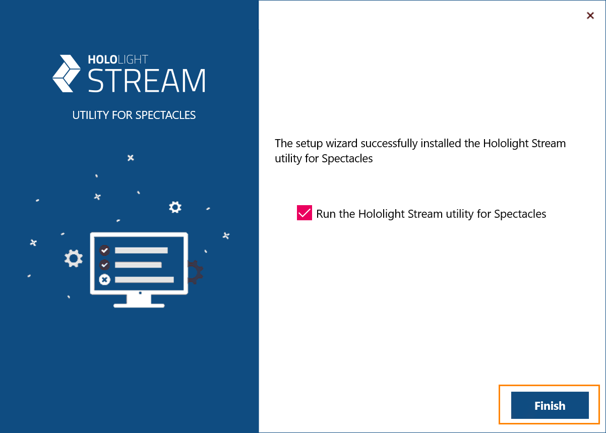 hololight stream client spectacles utility setupwizard runorfinish mark finish